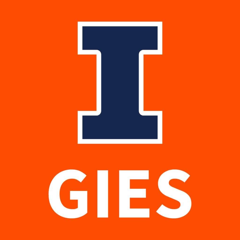 University of Illinois Urbana Champaign – Gies School of Business ...